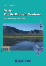 Neele - von Berlin nach Montana