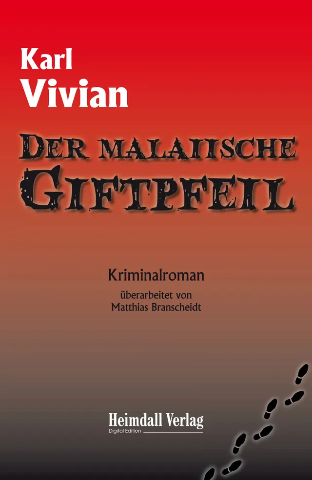 Cover: Der malaiische Giftpfeil