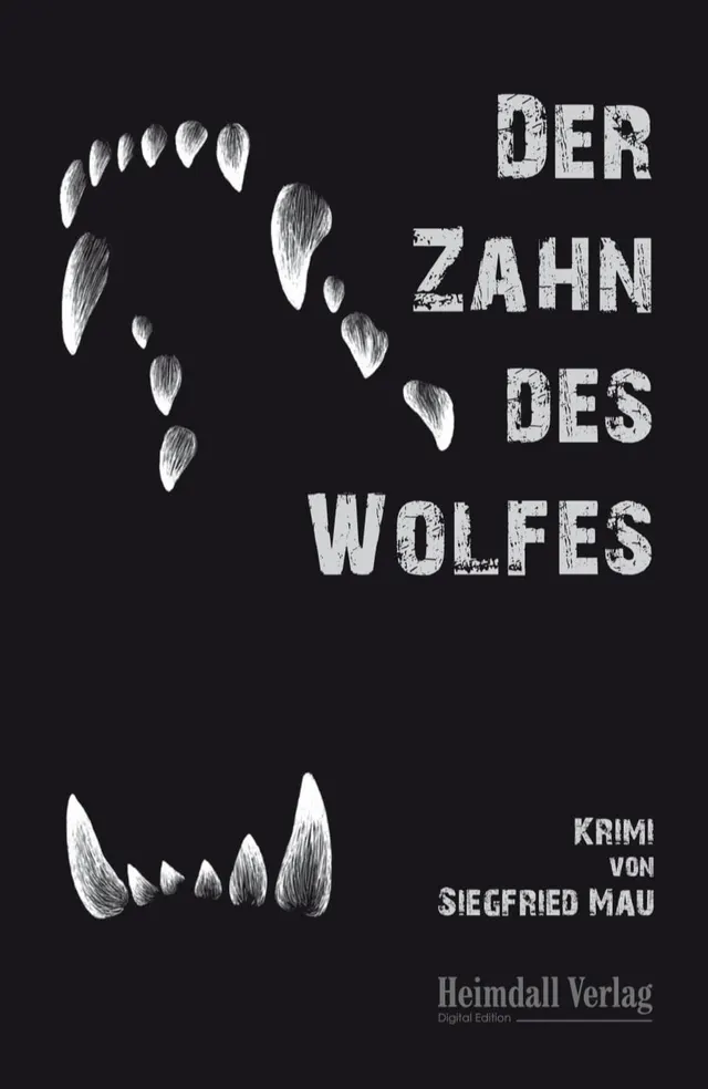 Cover: Der Zahn des Wolfes