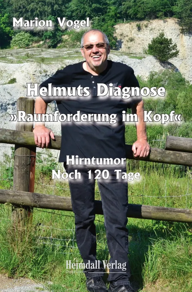 Cover: Helmuts Diagnose – Raumforderung im Kopf